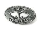 Antique Silver Cast Iron Crews Quarters with Anchor Sign 8""